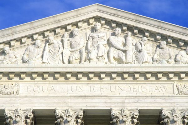 Photo of Supreme Court building with Equal Justice Under Law inscription
